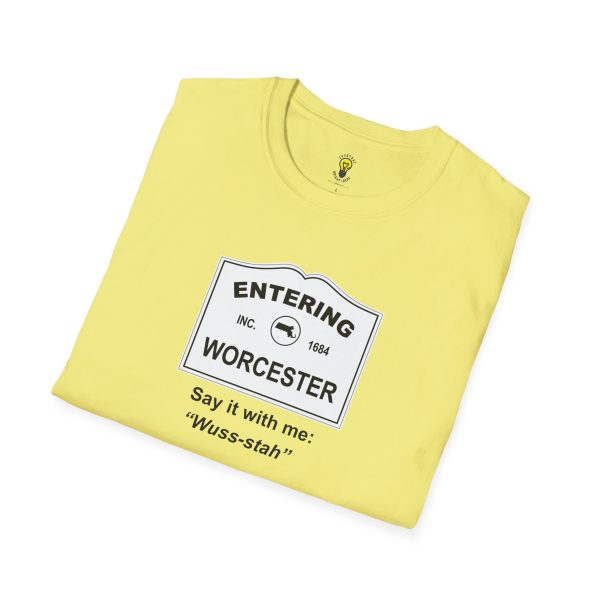 Massachusetts Worcester - Say It With Me T-Shirt - Image 28