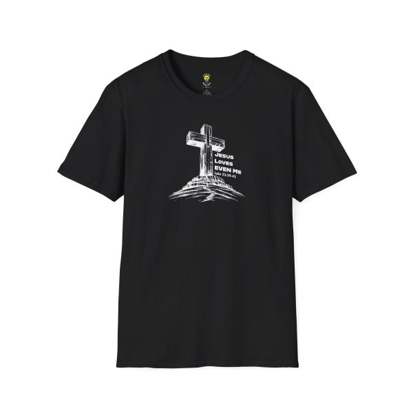Jesus Loves Even Me (Click here for important sizing info)