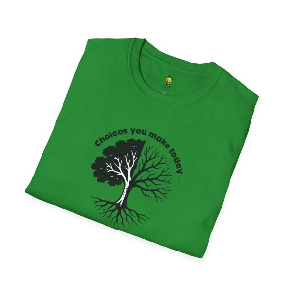 Choices you make today... Become Consequences you live with tomorrow T-Shirt (Click here for important sizing info) - Image 32